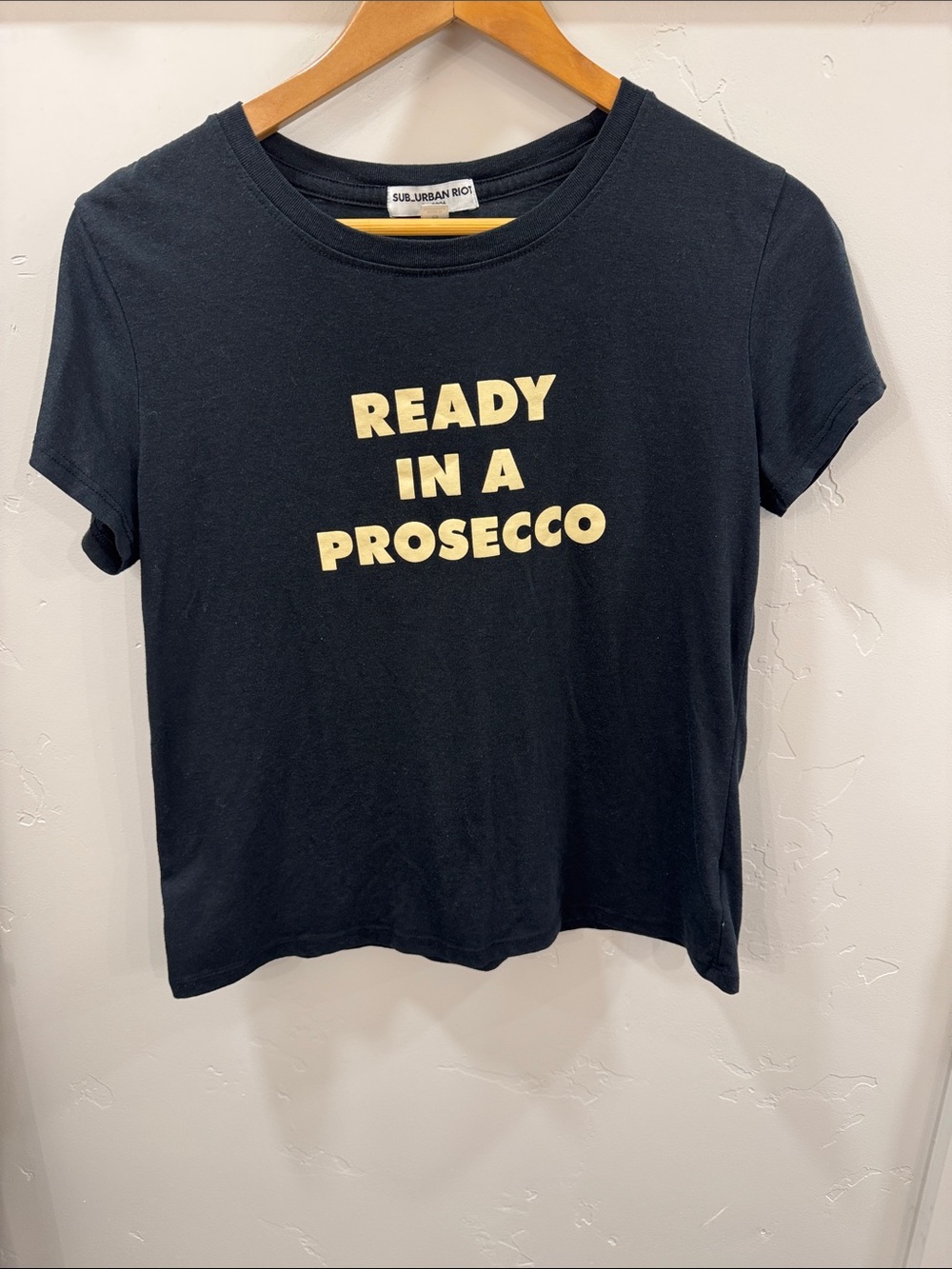 Sub_Urban Riot Black Tee with Gold 'Ready in a Prosecco' Print